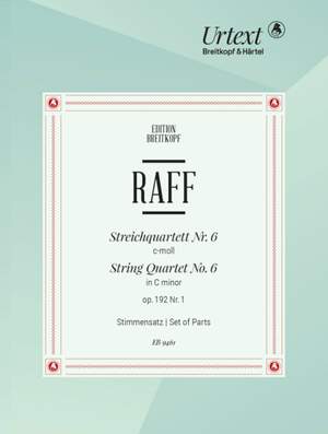 Raff, Joachim: String Quartet No. 6 Op. 192/1 – „Suite in älterer Form“