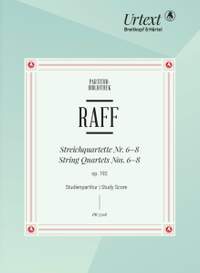 Raff: String Quartets Nos. 6–8, Op. 192