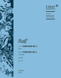 Raff, Joachim: Symphony No. 5 in E major Op. 177