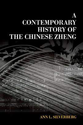 A Contemporary History of the Chinese Zheng