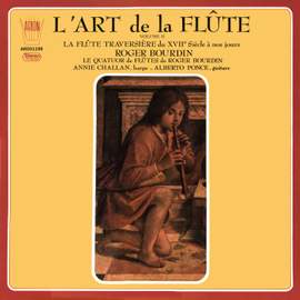 L'Art de la Flûte - La Flûte traversière du XVIIème siècle à nos jours