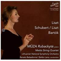 Liszt - Schubert - Bartok: Muza Rubackyté