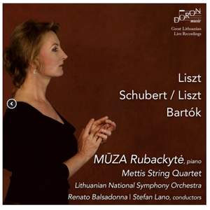 Liszt - Schubert - Bartok: Muza Rubackyté