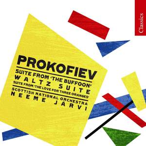 Prokofiev: Chout Suite, Love for Three Oranges Suite & Waltz Suite