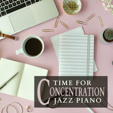 Time for Concentration Jazz Piano