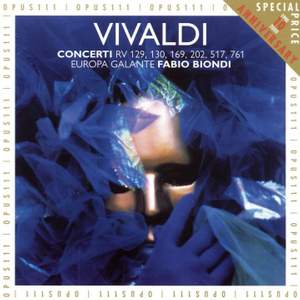 Vivaldi: Concerti RV 129, 130, 169, 202, 517, 761