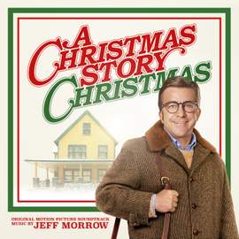 A Christmas Story Christmas (Original Motion Picture Soundtrack)