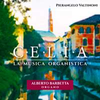 Celia, la musica organistica