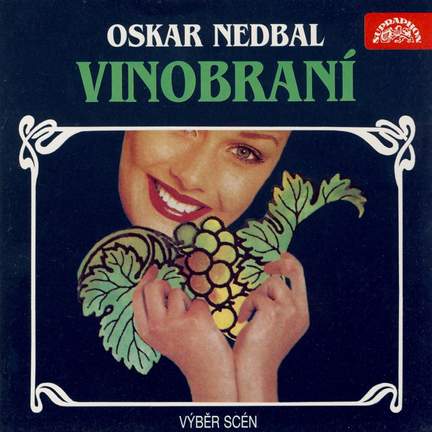 Nedbal: Die Weinzerbraut