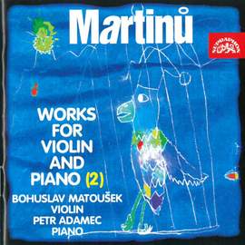 Martinů: Works for Violin and Piano, Vol. 2