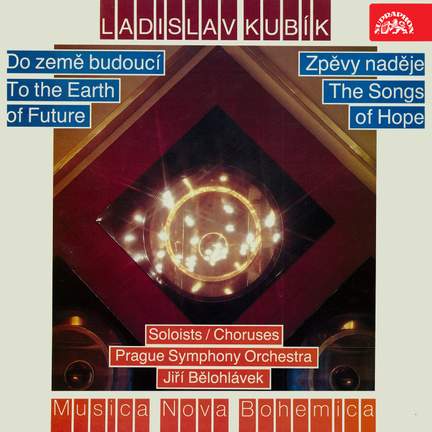 Kubík: To the Future Earth, Songs of Hope
