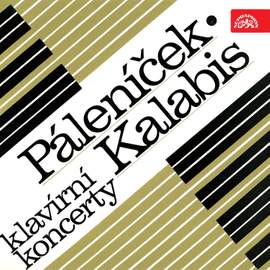 Kalabis, Páleníček: Piano Concertos