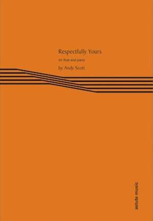 Andy Scott: Respectfully Yours