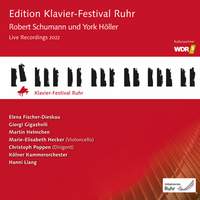 Edition Klavierfestival Ruhr, Vol. 41: Robert Schumann & York Holler