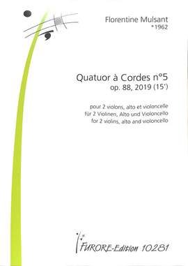 Florentine Mulsant: Quatuor a Cordes N. 5 Op. 88