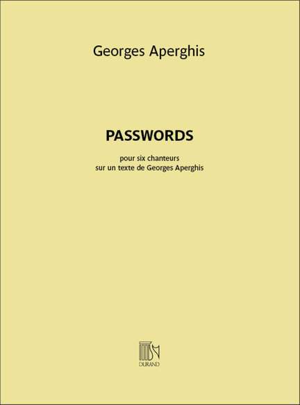 Georges Aperghis: Passwords