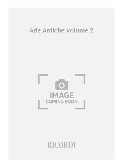 Arie Antiche volume 2