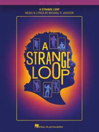 Michael R. Jackson: A Strange Loop
