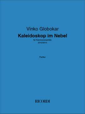 Vinko Globokar: Kaleidoskop im Nebel