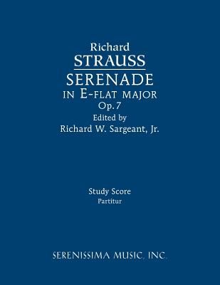Strauss: Serenade in E-flat major, Op.7