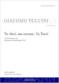 Tosca - Tre sbirri, una carrozza - Va, Tosca! (atto primo)