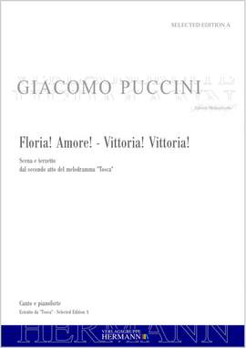 Puccini: Tosca - Floria! Amore! - Vittoria! Vittoria! (atto secondo)