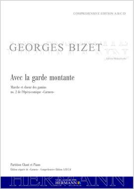 Bizet, G: Carmen - Avec la garde montante (no. 2)