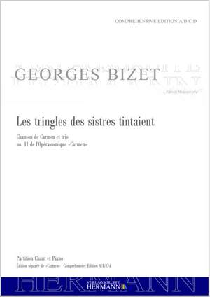Bizet, G: Carmen - Les tringles des sistres tintaient (no. 11)