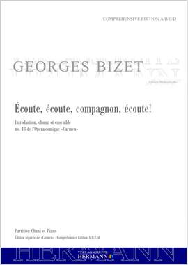 Bizet, G: Carmen - Écoute, écoute, compagnon, écoute! (no. 18)