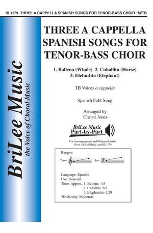 Three a cappella Spanish Songs for Tenor-Bass Choir