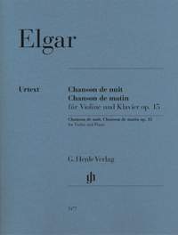 Elgar, E: Chanson de nuit, Chanson de matin op. 15 op. 15