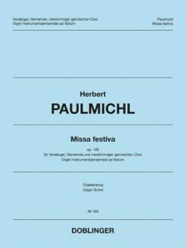 Paulmichl, H: Missa Festiva op. 126 op. 126
