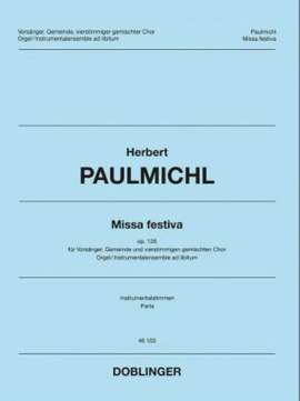 Paulmichl, H: Missa Festiva op. 126 op. 126