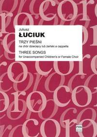 Luciuk, J: Three Songs