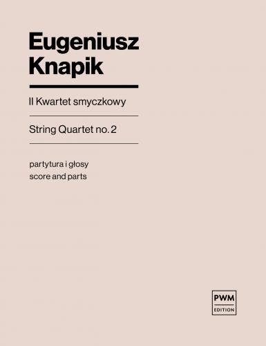 Knapik, E: String Quartet No.2