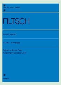 Filtsch, C: Piano Works