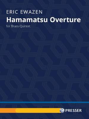 Ewazen, E: Hamamatsu Overture