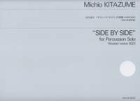 Kitazume, M: Side by Side for Percussion solo