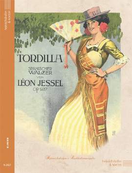 Jessel, L: Tordilla op. 237