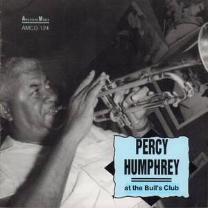 Percy Humphrey at the Bull's Club