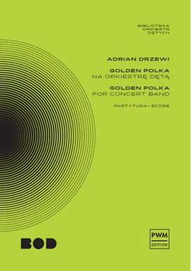 Drzewi, A: Golden Polka
