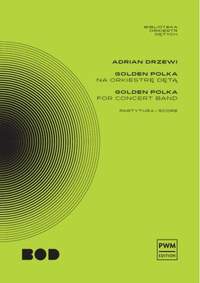Drzewi, A: Golden Polka