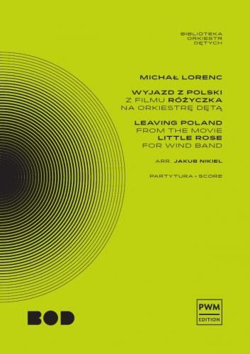 Lorenc, M: Leaving Poland