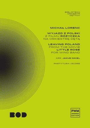 Lorenc, M: Leaving Poland