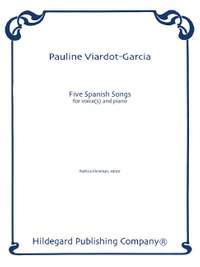 Viardot-García, M P: Five Spanish Songs