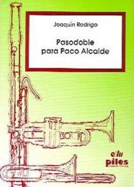 Rodrigo, J: Pasodoble para Paco Alcalde