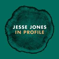 Jesse Jones: In Profile