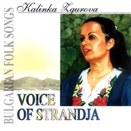 Voice of Strandja - Bulgarian Folk Songs