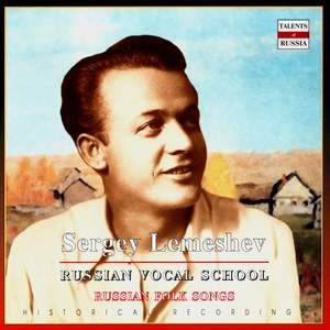 Russian Vocal School. Sergey Lemeshev (CD1)