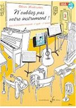 Olivier Vonderscher: N'oubliez pas votre instrument !